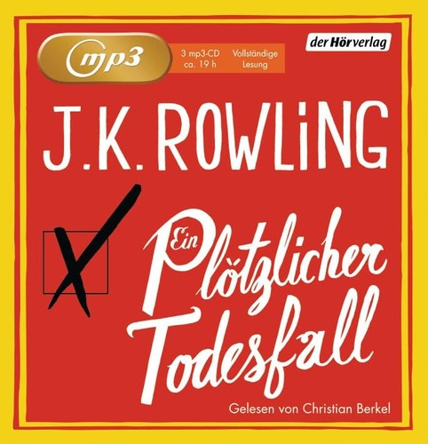Rowling ein plötzlicher - ein,